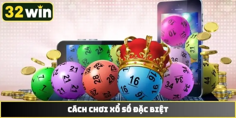 xổ số đặc biệt