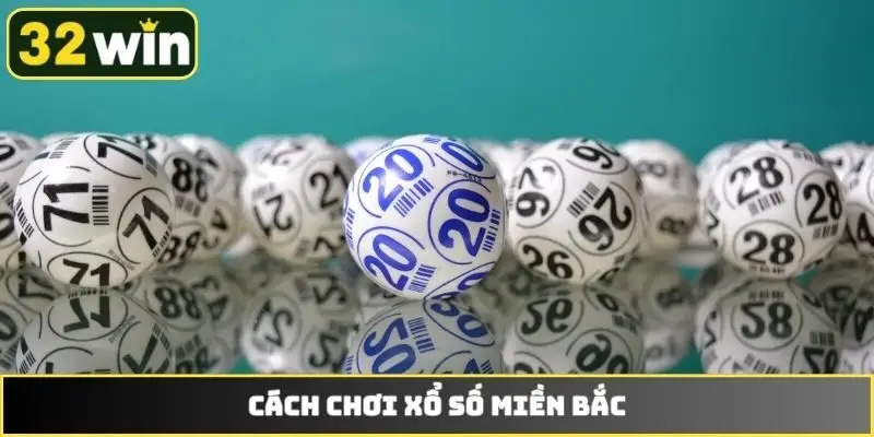 Xổ số miền Bắc